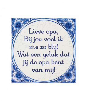 Tegels delfts blauw - Lieve Opa