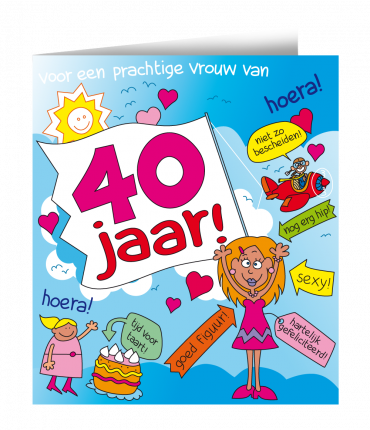 Wenskaarten - 40 jaar vrouw cartoon