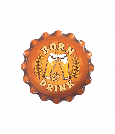 Cap coaster - Born to drink