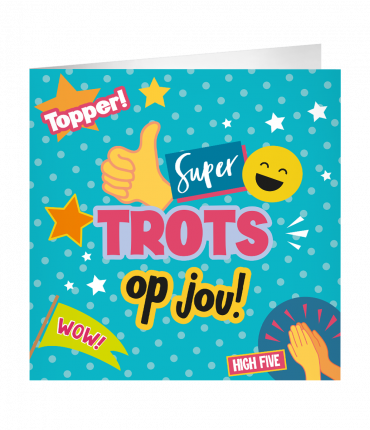 XL Greeting Cards - Trots op jou