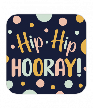 Decoration sign - Hip hip hooray